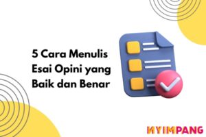 menulis esai opini yang baik