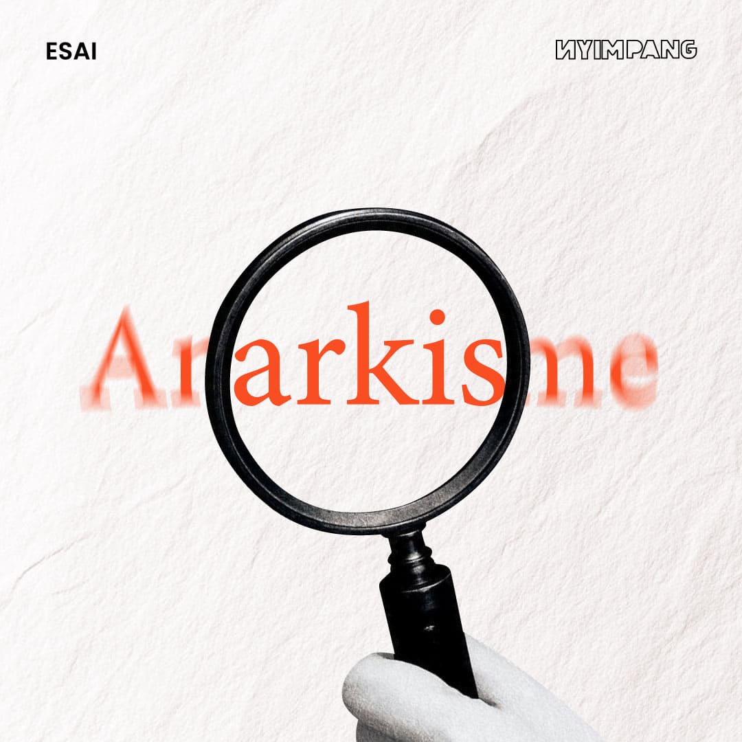 Anarkisme dalam Demokrasi Agustus dalam POV Tongkrongan