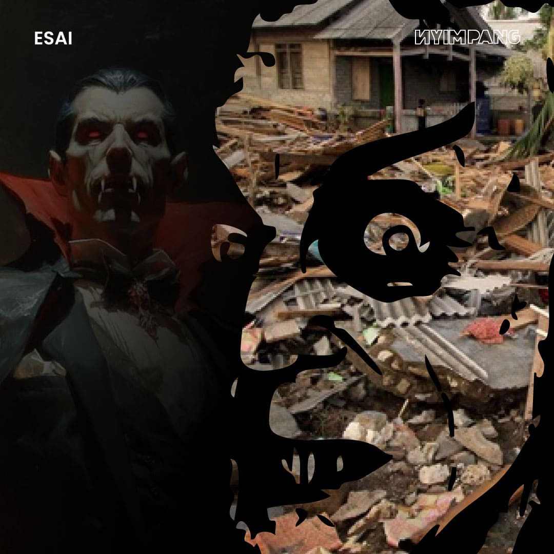 Drakula di Tengah Bencana